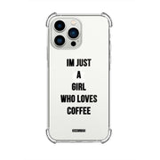 Just a girl who loves coffee SuperSlim phone case