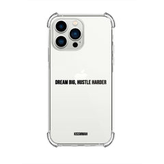 Dream big hustle harder SuperSlim phone case