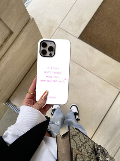 It is okay quote phone case